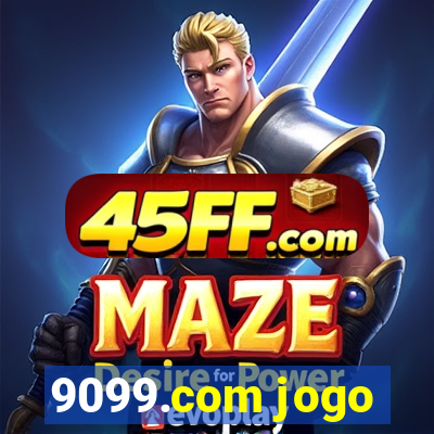 9099.com jogo